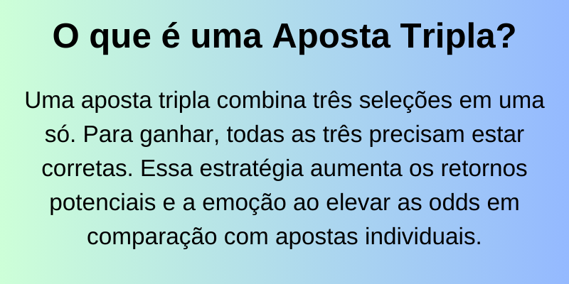 o-que-é-uma-aposta-tripla o-que-é-uma-aposta-tripla